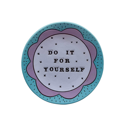 Do It For Yourself