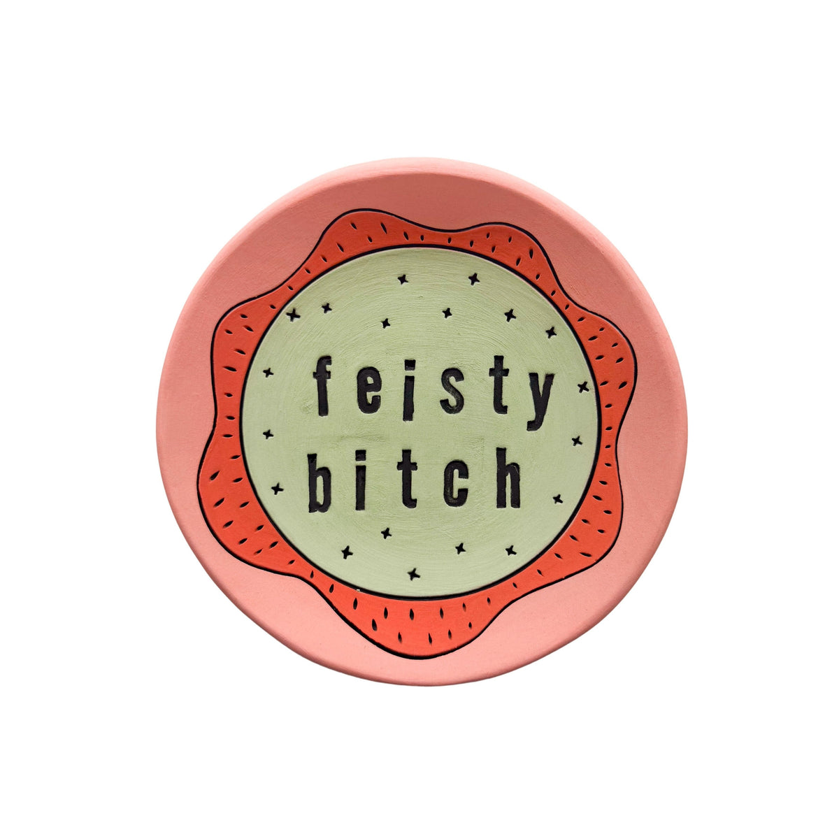 Feisty Bitch