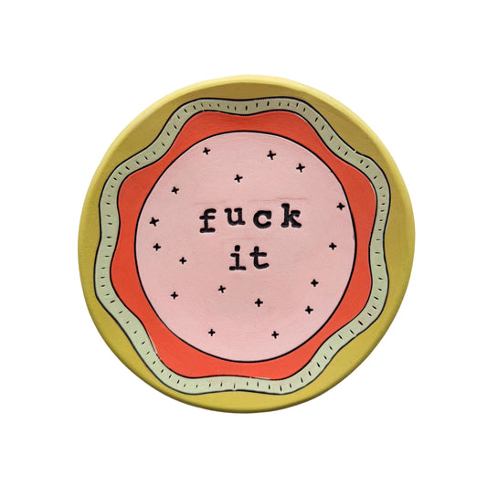 Fuck It