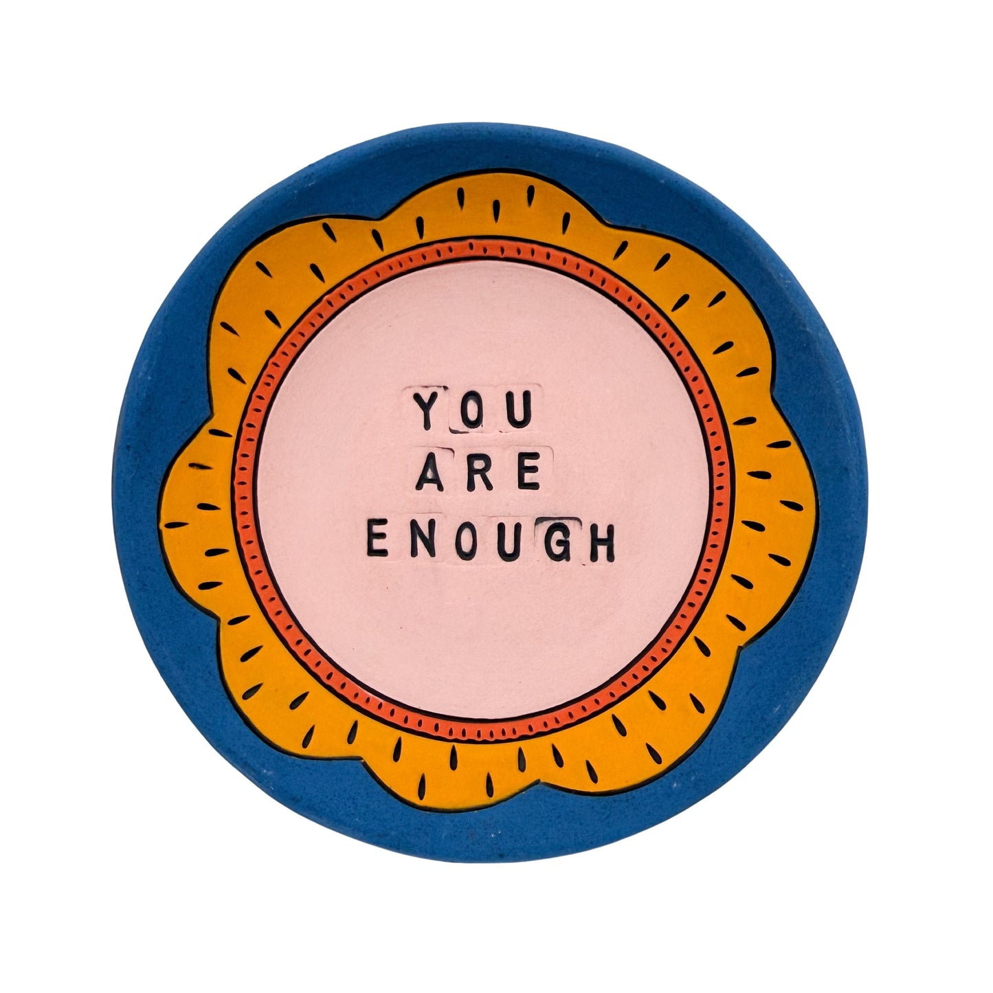 You Are Enough