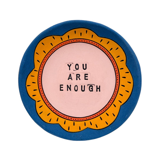 You Are Enough