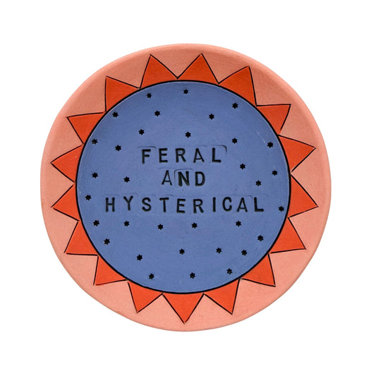Feral And Hysterical