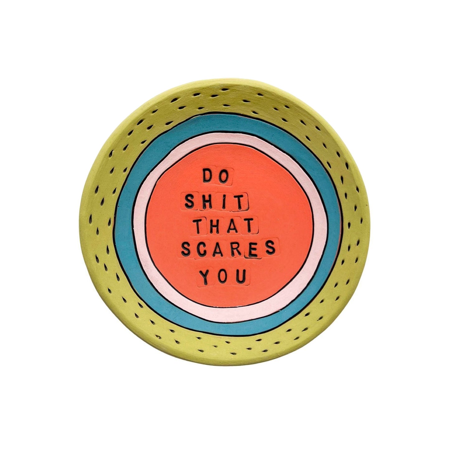 Do Shit That Scares You