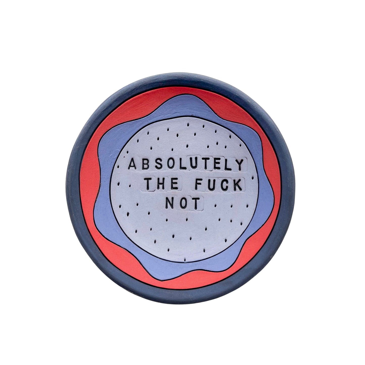Absolutely The Fuck Not